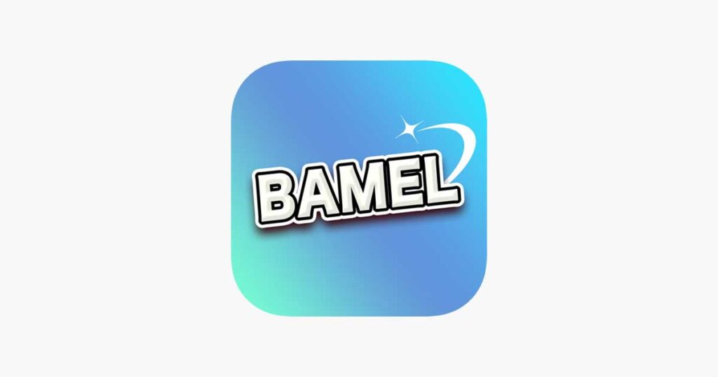 BAMELとは